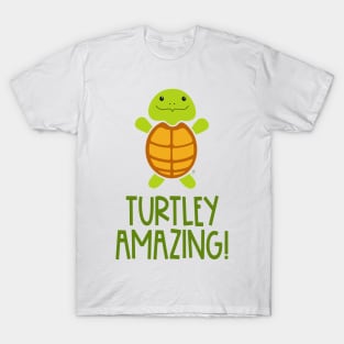 Turtley Amazing! T-Shirt